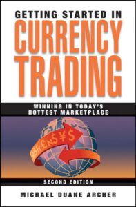 Getting Started in Currency Trading pdf